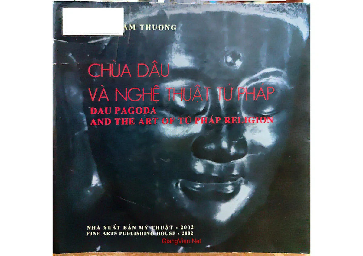 Ảnh bìa của Chùa Dâu và nghệ thuật tứ pháp