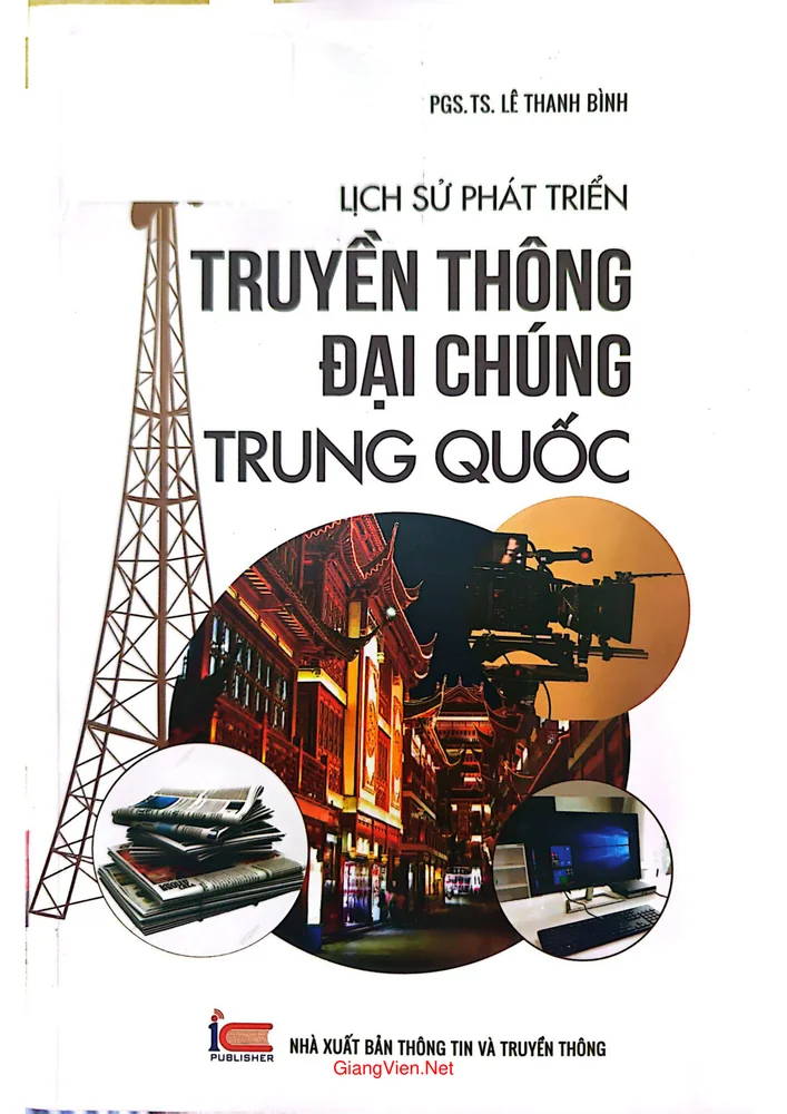 Ảnh bìa của Lịch sử phát triển truyền thông đại chúng Trung Quốc