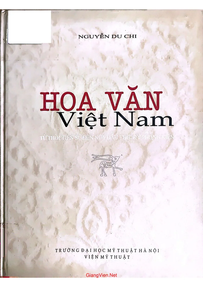 Ảnh bìa của Hoa văn Việt Nam từ thời tiền sử đến nửa đầu thế kỷ phong kiến