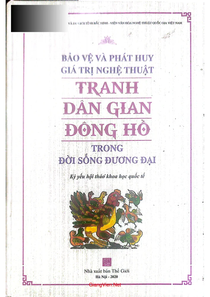 Ảnh bìa của Bảo vệ và phát huy giá trị nghệ thuật tranh dân gian Đông Hồ trong đời sống đương đại