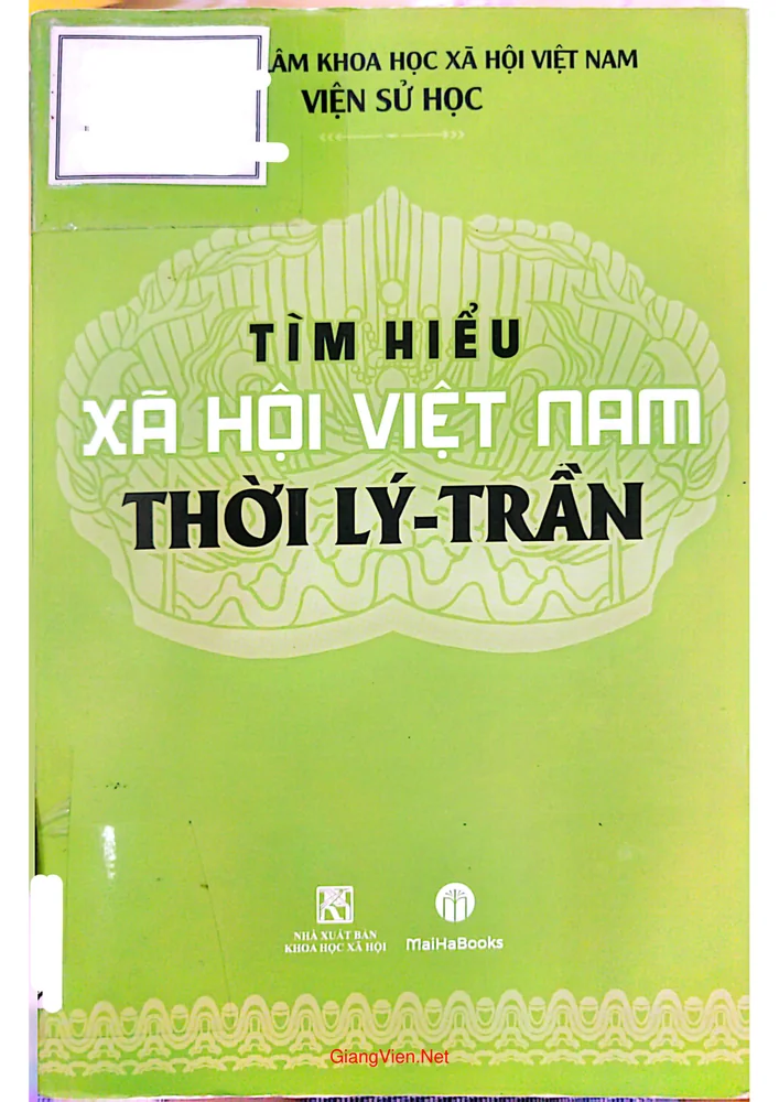 Ảnh bìa của Tìm hiểu xã hội Việt Nam thời Lý Trần