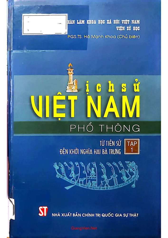 Ảnh bìa của Lịch sử Việt Nam phổ thông tập 1 Từ tiền sử đến khởi nghĩa Hai Bà Trưng