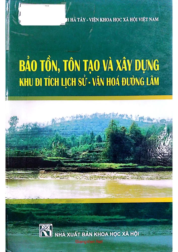 Ảnh bìa của Bảo tồn tôn tạo và xây dựng khu di tích lịch sử văn hóa Đường Lâm