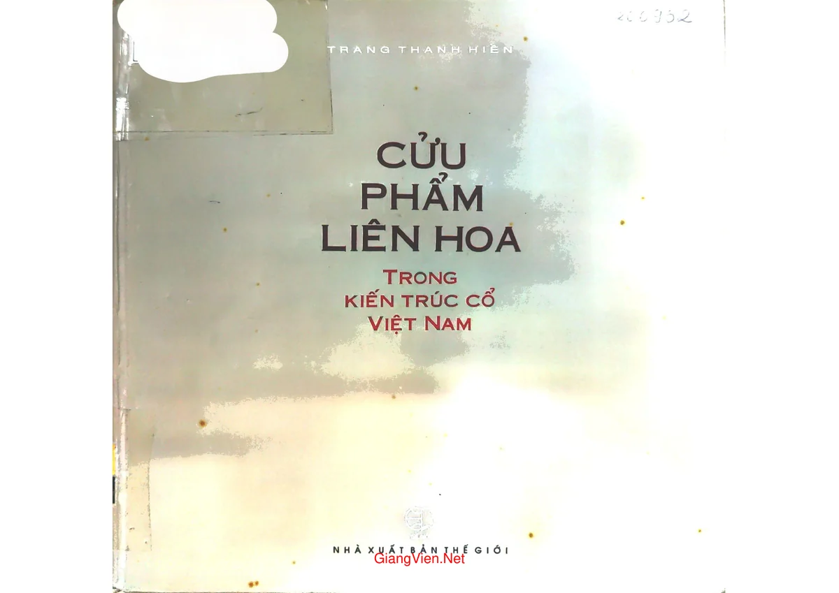 Ảnh bìa của Cửu phẩm Liên hoa trong kiến trúc cổ Việt Nam