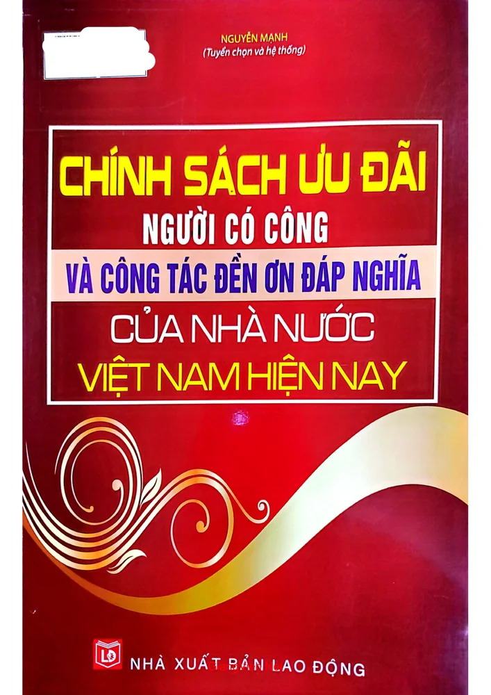 Ảnh bìa của Chính sách ưu đãi người có công và công tác đền ơn đáp nghĩa của nhà nước ta hiện nay
