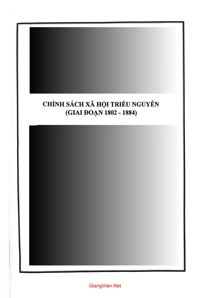Ảnh bìa của LA Chính sách xã hội triều Nguyễn giai đoạn 1802 1884