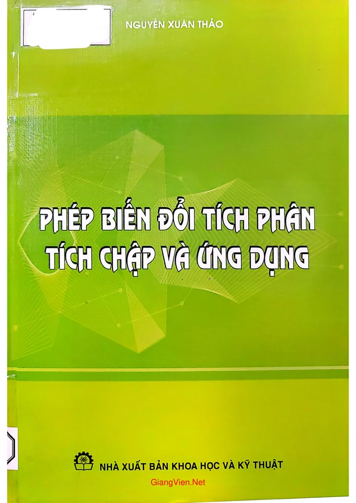 Ảnh bìa của Phép biến đổi tích phân tích chập và ứng dụng