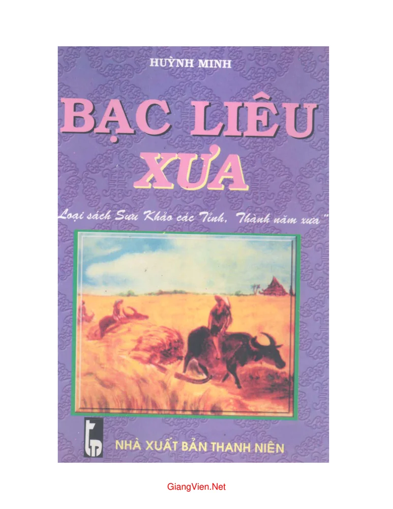 Ảnh bìa của Bạc Liêu xưa