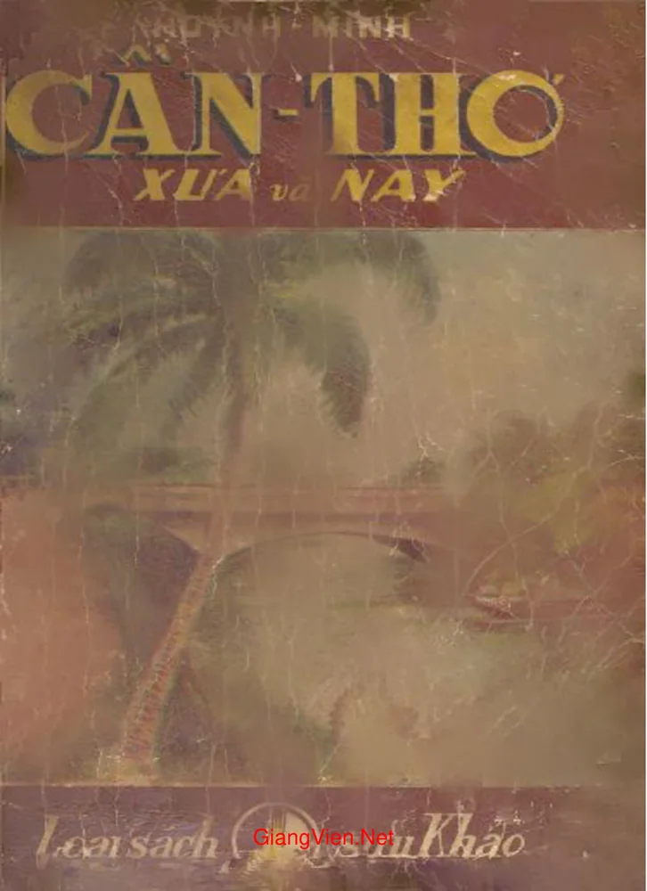 Ảnh bìa của Cần Thơ xưa và nay