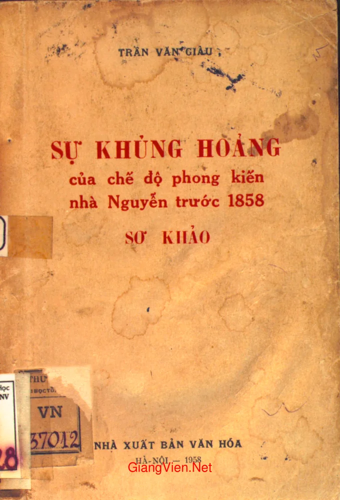 Ảnh bìa của Sự khủng hoảng của chế độ phong kiến nhà Nguyễn trước 1858
