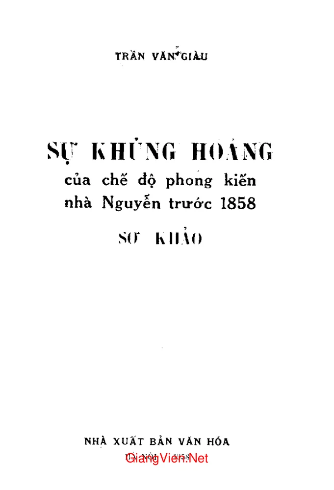 Mục lục chi tiết trang 1 sách Sự khủng hoảng của chế độ phong kiến nhà Nguyễn trước 1858