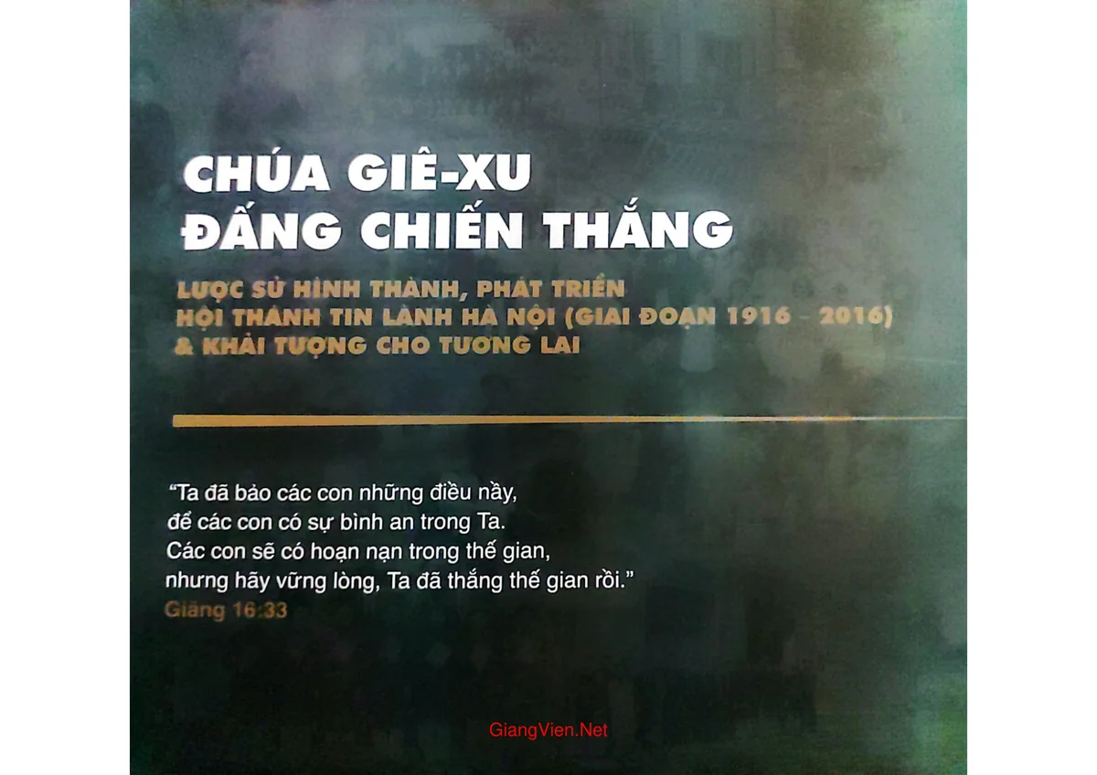 Ảnh bìa của Chúa Gie su đấng chiến thắng lược sử hình thành, phát triển Hội thánh Tin lành Hà Nội (Giai đoạn 1916 2016) và khái tượng cho tương lai