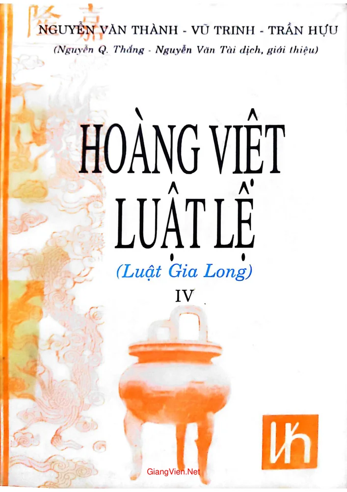 Ảnh bìa của Hoàng Việt luật lệ (Luật Gia Long) IV