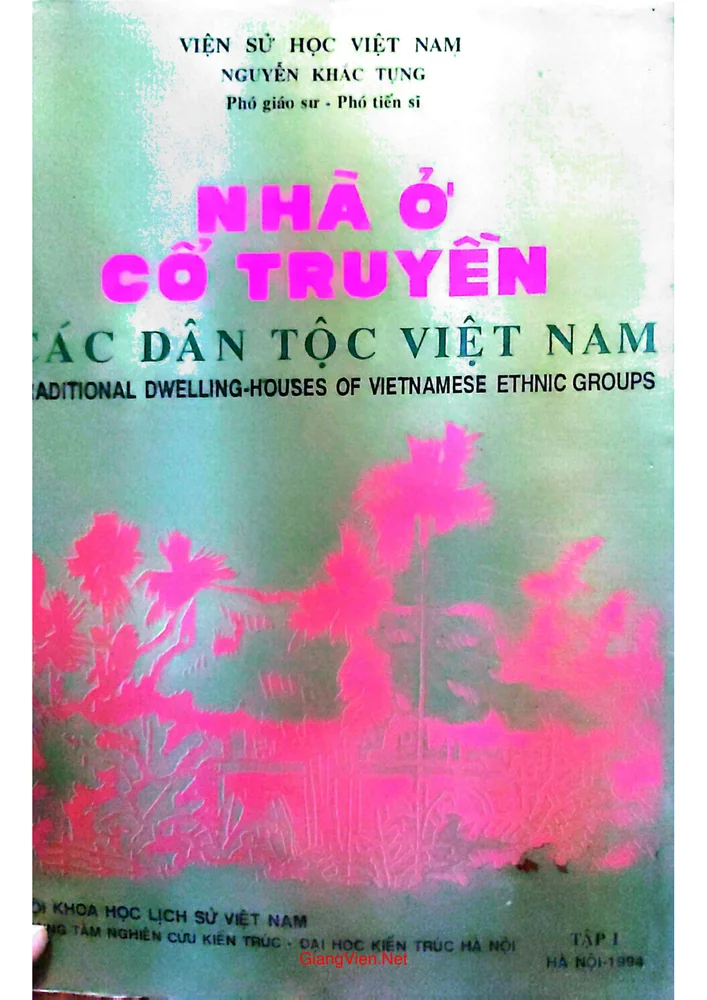 Ảnh bìa của Nhà ở cổ truyền các dân tộc Việt Nam