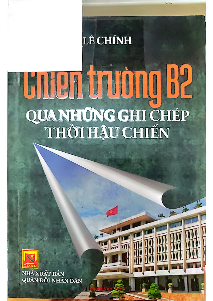 Ảnh bìa của Chiến trường B2 qua những ghi chép thời hậu chiến