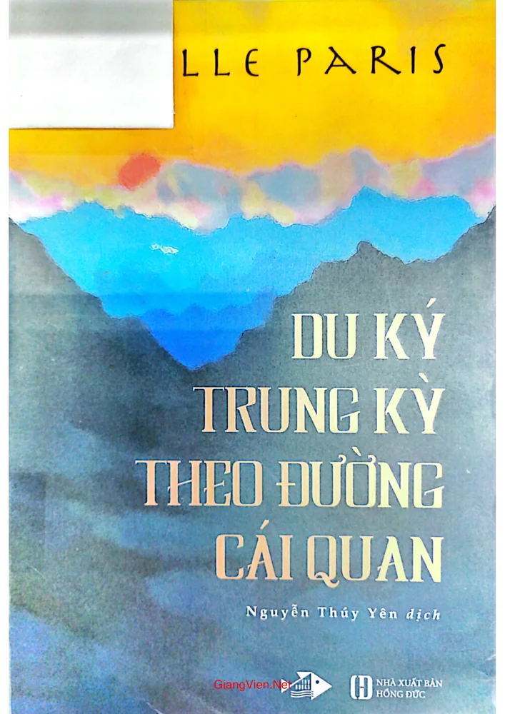 Ảnh bìa của Du ký trung kỳ theo đường cái quan