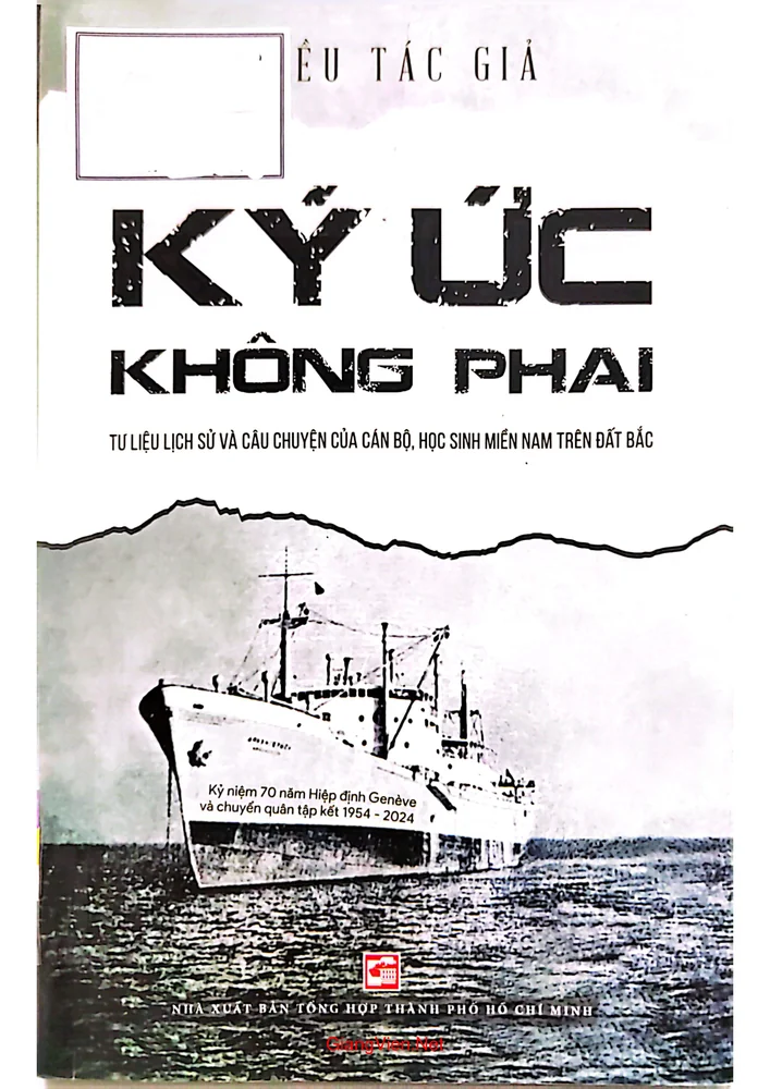 Ảnh bìa của Ký ức không phai Tư liệu lịch sử và câu chuyện của cán bộ học sinh miền Nam trên đất Bắc
