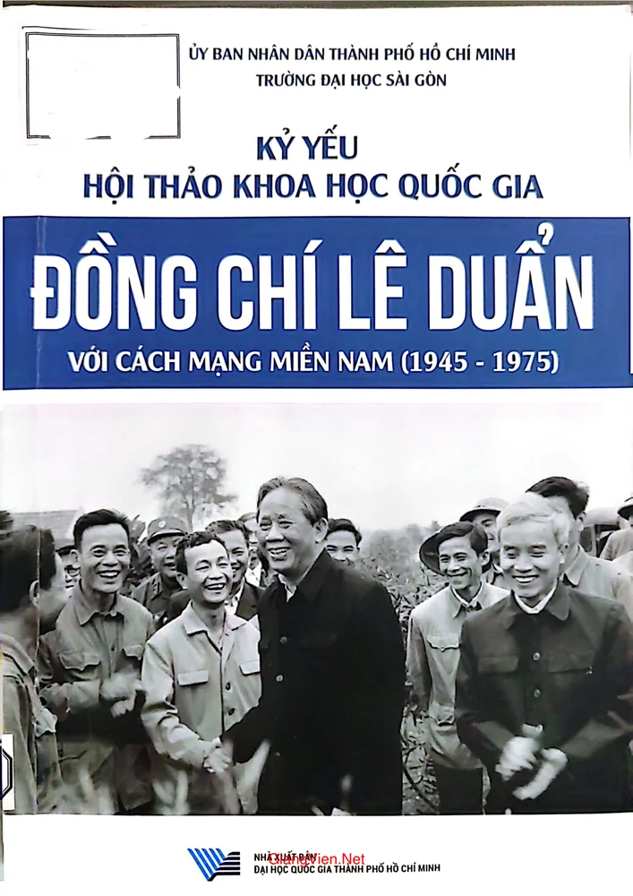 Ảnh bìa của Kỷ yếu hội thảo khoa học quốc gia đồng chí Lê Duẩn với cách mạng miền Nam 1945 đến 1975