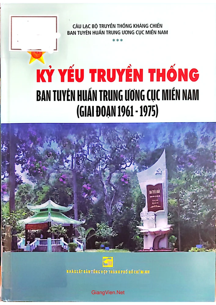 Ảnh bìa của Kỷ yếu truyền thống Ban tuyên huấn Trrung ương cục Miền Nam giai đoạn 1961 đến 1975