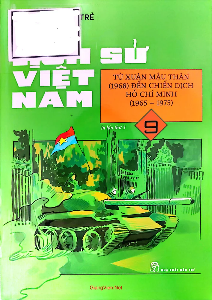 Ảnh bìa của Lịch sử Việt Nam từ xuân Mậu thân 1968 đến chiến dịch Hồ Chí Minh 1965 đến 1975