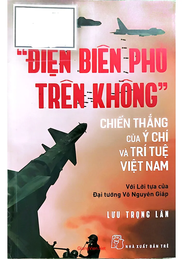 Ảnh bìa của Điện Biên Phủ trên không chiến thắng của ý chí và trí tuệ Việt Nam