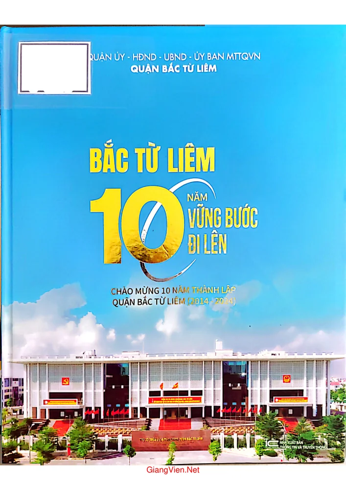 Ảnh bìa của Bắc Từ Liêm 10 năm vững bước đi lên