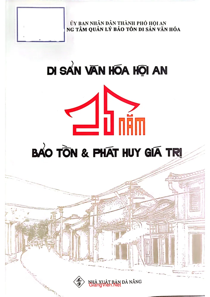 Ảnh bìa của Di sản văn hóa Hội An 25 năm bảo tồn và phát huy giá trị