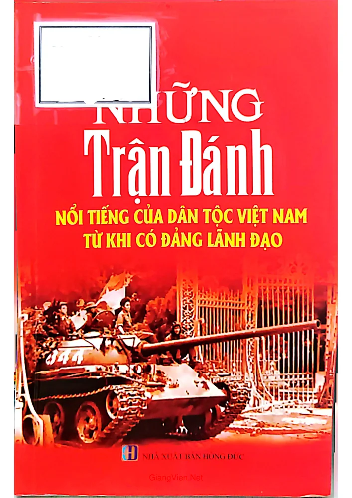 Ảnh bìa của Những trận đánh nổi tiếng của dân tộc Việt Nam từ khi có Đảng lãnh đạo
