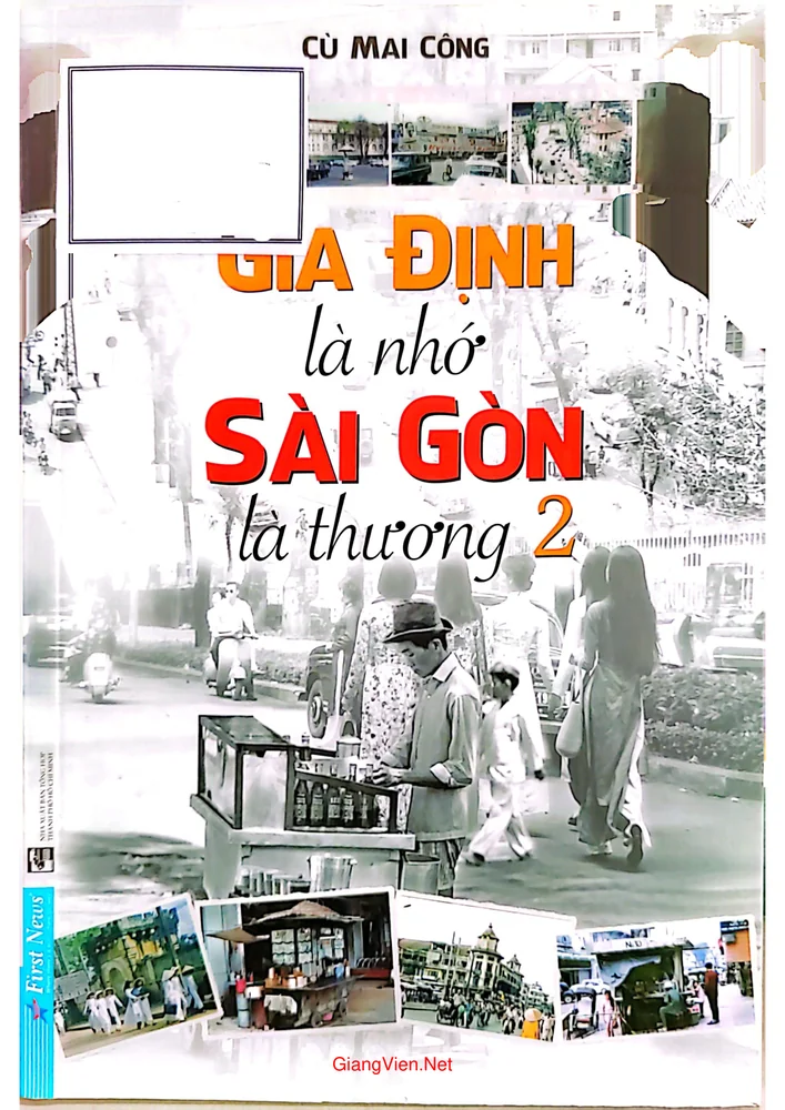 Ảnh bìa của Gia Định là nhớ Sài Gòn là thương 2
