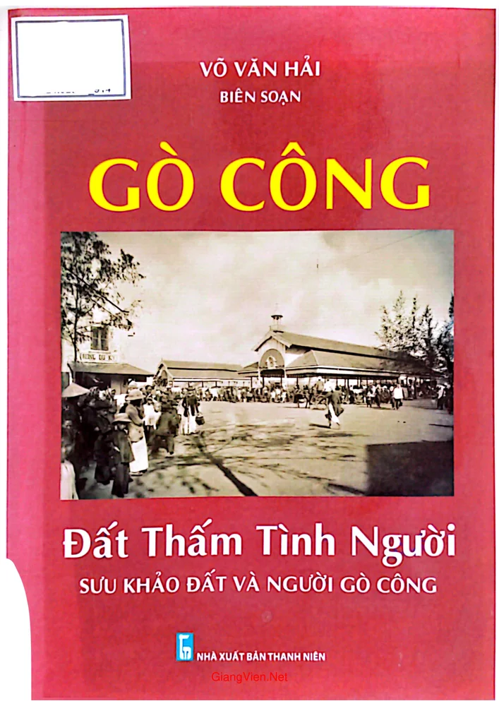 Ảnh bìa của Gò Công - Đất thấm tình người