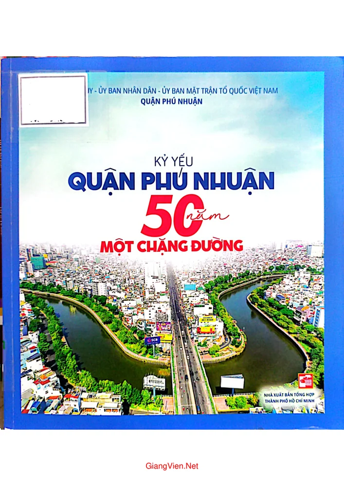 Ảnh bìa của Kỷ yếu quận Phú Nhuận 50 năm một chặng đường