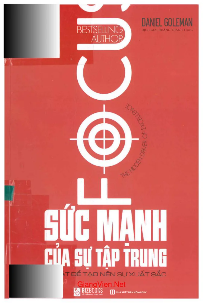 Ảnh bìa của Sức mạnh của sự tập trung - Bí mật để tạo nên sự xuất sắc