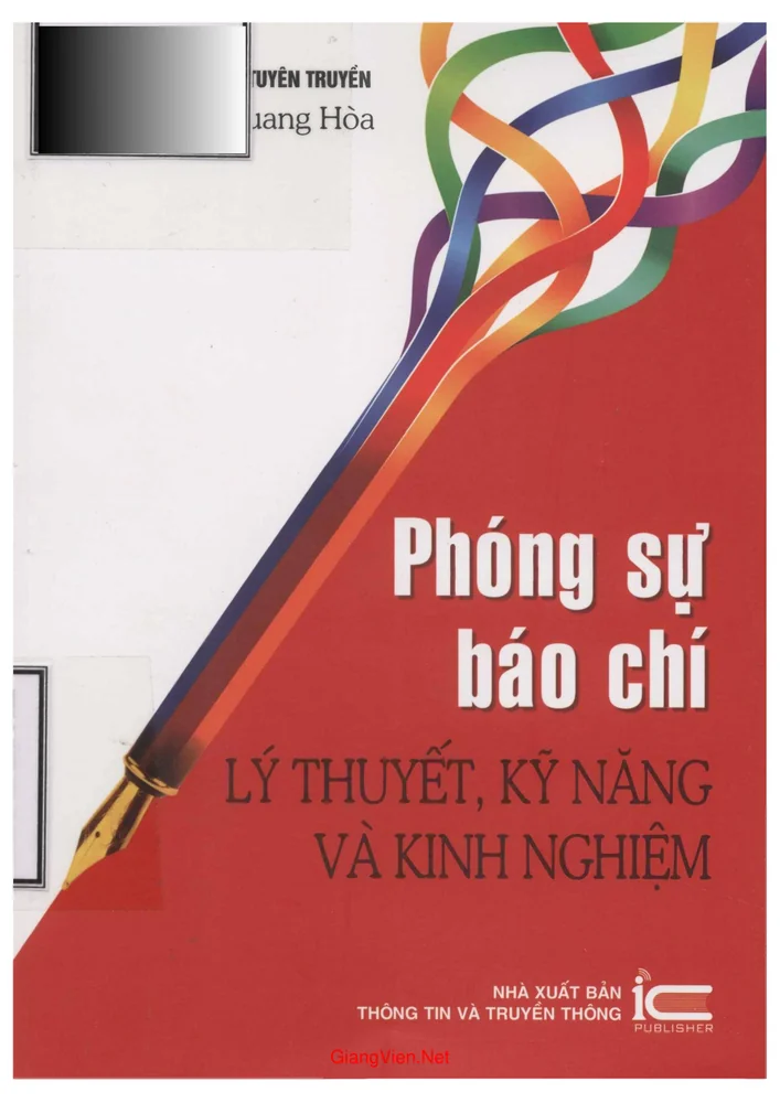 Ảnh bìa của Phóng sự báo chí - Lý thuyết, kỹ năng và kinh nghiệm