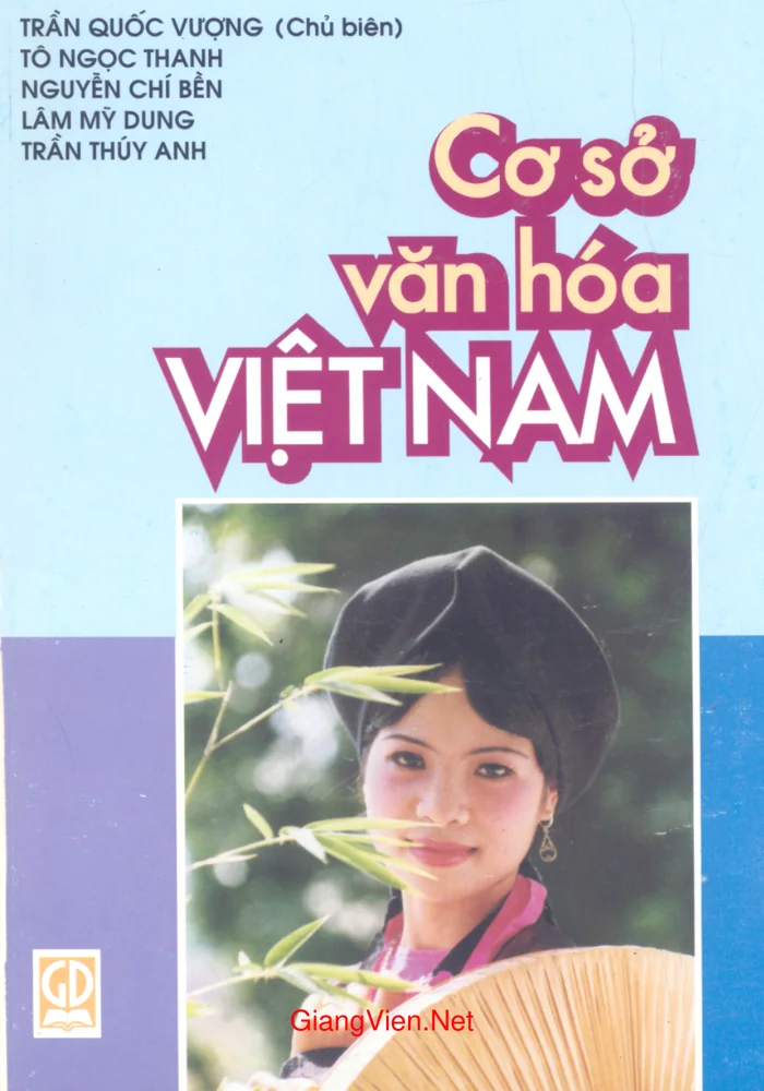 Ảnh bìa của Cơ sở văn hóa Việt Nam - Trần Quốc Vượng