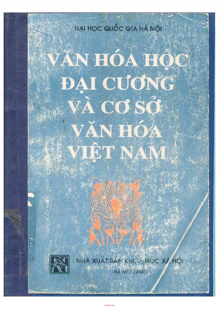 Ảnh bìa của Văn hóa học đại cương và cơ sở văn hóa Việt Nam