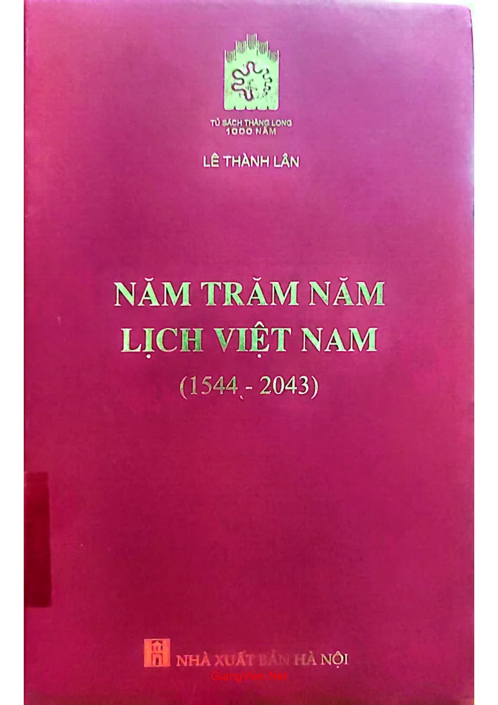 Ảnh bìa của Năm trăm năm lịch Việt Nam 1544 đến 2043