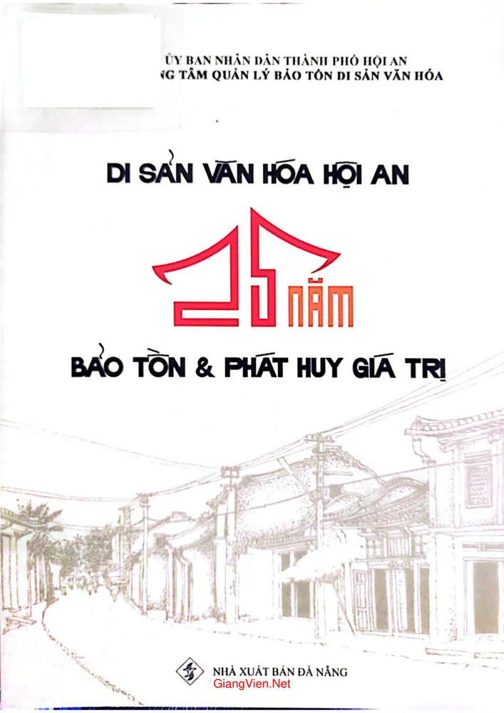 Ảnh bìa của Di sản Hội An 25 năm bảo tồn và phát huy giá trị
