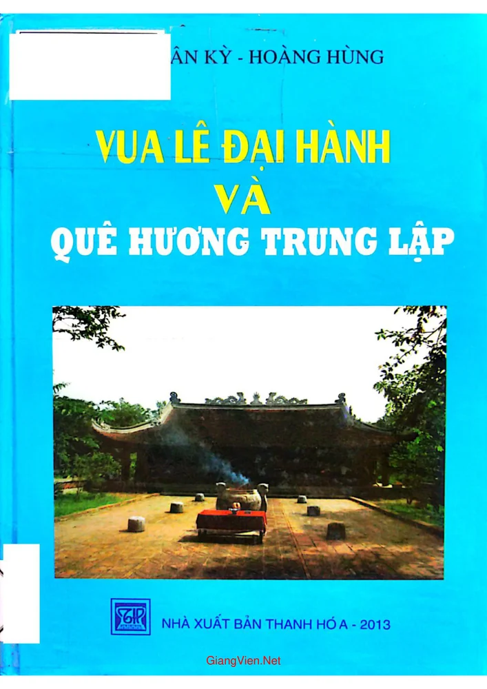 Ảnh bìa của Vua Lê Đại Hành và quê hương Trung Lập