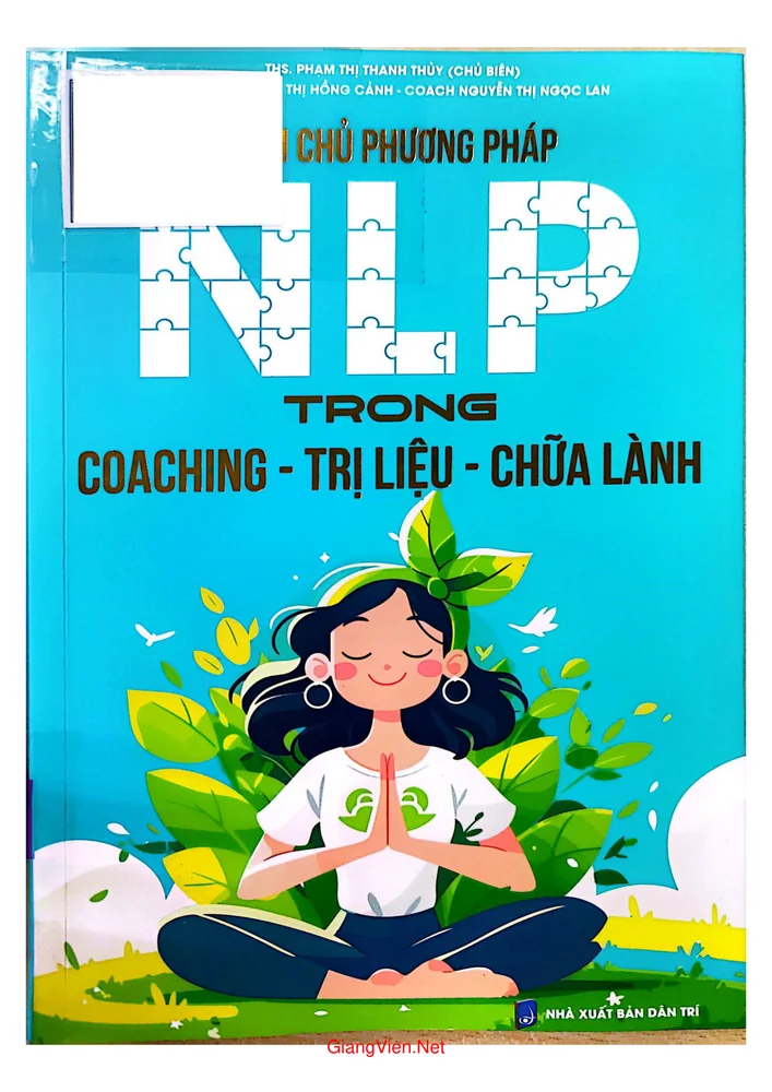 Ảnh bìa của Làm chủ phương pháp NLP trong coaching  - trị liệu - chữa lành