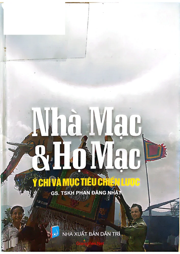 Ảnh bìa của Mạc Đăng Dung vị vua đầu tiên của nhà Mạc