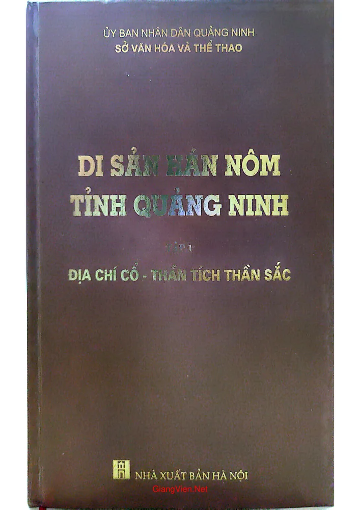 Ảnh bìa của Di sản Hán Nôm tỉnh Quảng Ninh. Tập 1 Địa chí cổ, thần tích thần sắc