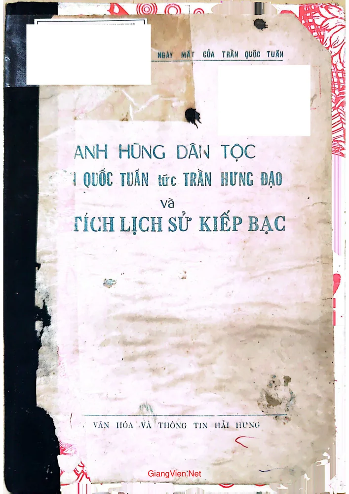 Ảnh bìa của Anh hùng dân tộc Trần Quốc Tuấn tức Trần Hưng Đạo và Di tích lịch sử Kiếp Bạc
