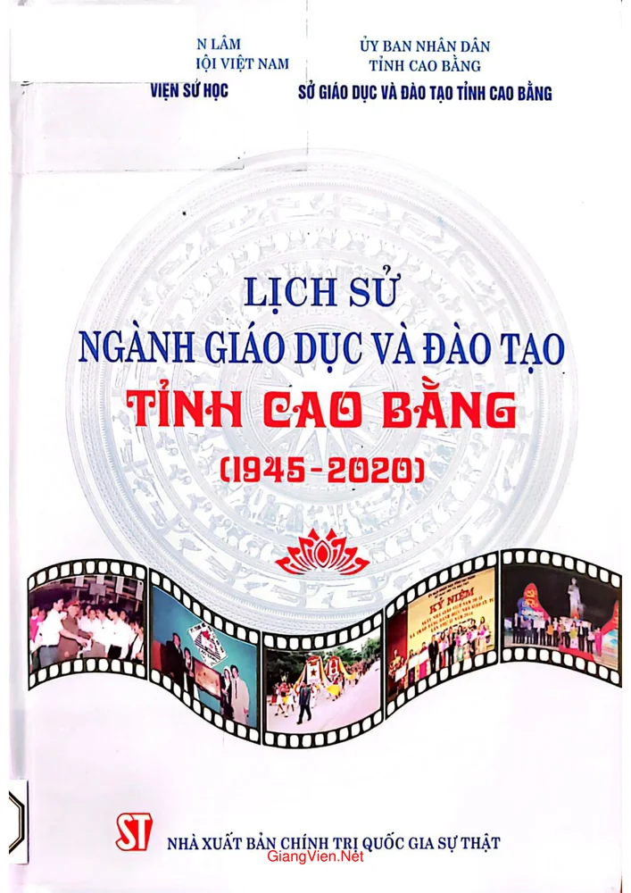 Ảnh bìa của Lịch sử ngành giáo dục và đào tạo tỉnh Cao Bằng 1945 - 2020