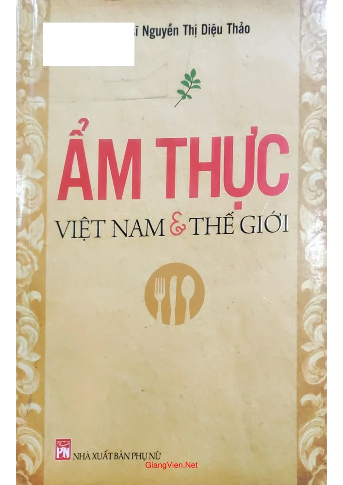 Ảnh bìa của Ẩm thực Việt Nam và thế giới