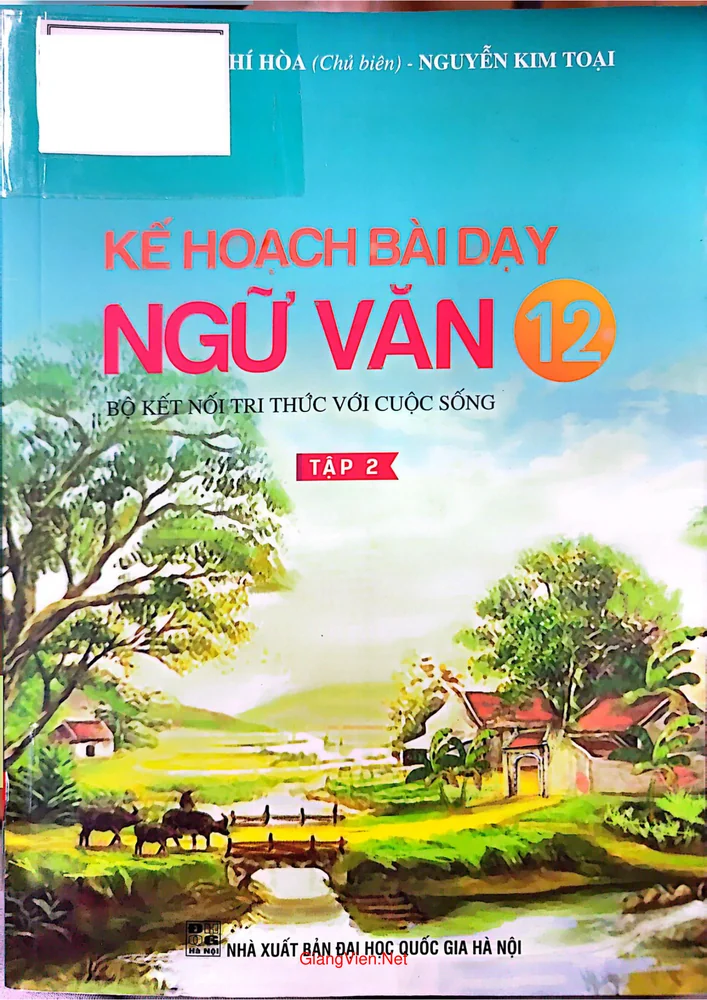 Ảnh bìa của Kế hoạch bài dạy ngữ văn 12 (Tập 2)