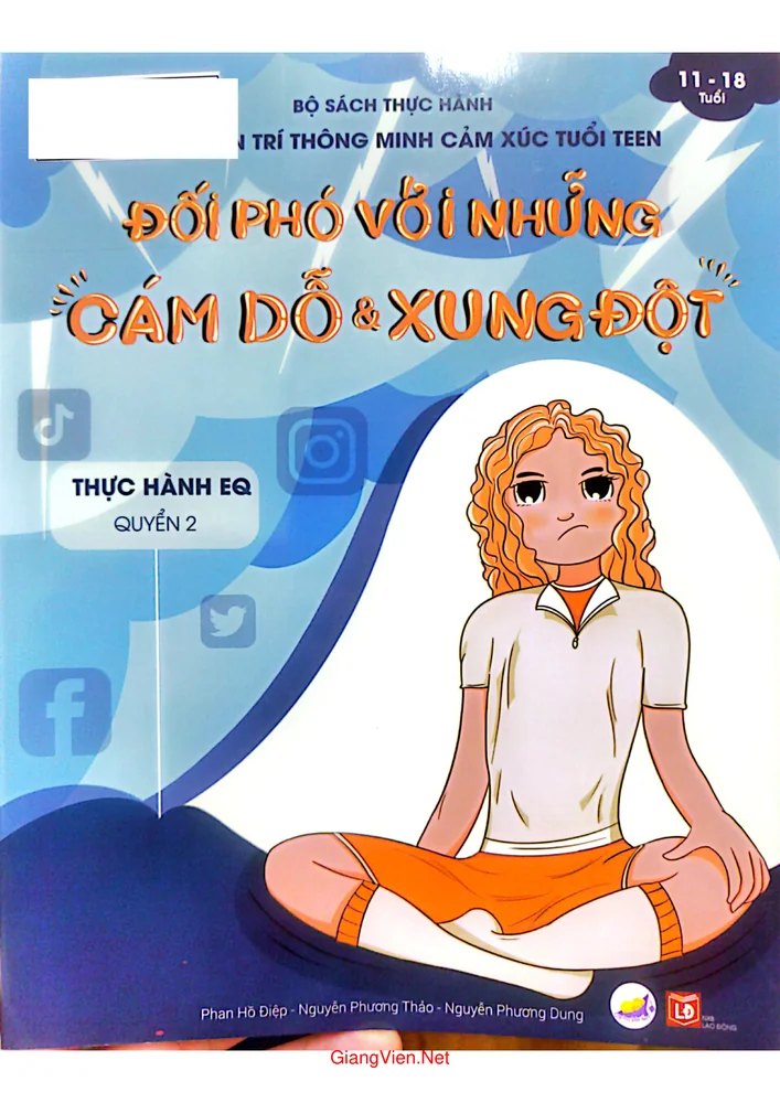 Ảnh bìa của Phát triển trí thông minh cảm xúc tuổi teen, quyển 2, đối phó với những cám dỗ và xung đột