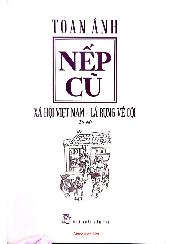 Ảnh bìa của Nếp cũ (Xã hội Việt Nam - Lá rụng về cội)