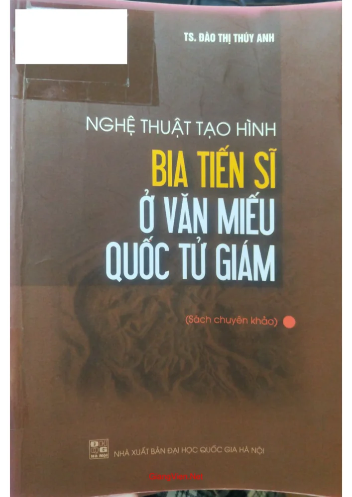 Ảnh bìa của Nghệ thuật tạo hình Bia tiến sĩ ở Văn miếu Quốc Tử Giám