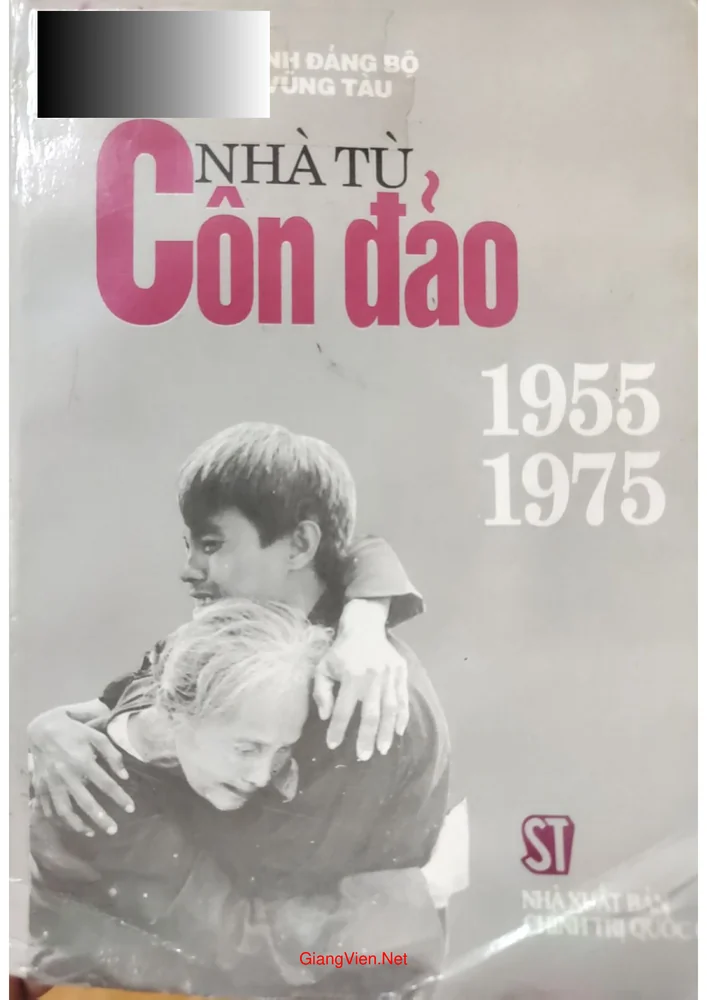 Ảnh bìa của Nhà tù Côn Đảo 1955 đến 1975