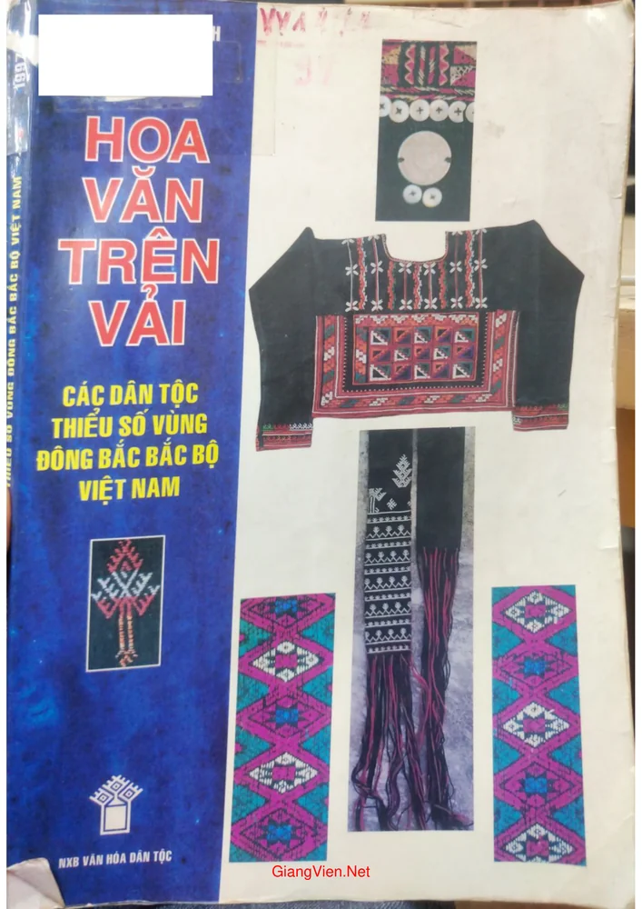 Ảnh bìa của Hoa văn trên vải các dân tộc thiểu số vùng Đông bắc Bắc bộ Việt Nam